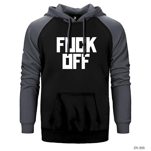 Fuck Off Çift Renk Reglan Kol Sweatshirt / Hoodie