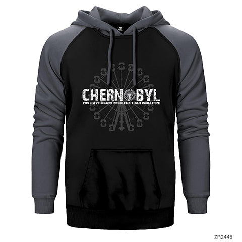 Chernobyl You Have Bigger Problems Çift Renk Reglan Kol Sweatshirt / Hoodie
