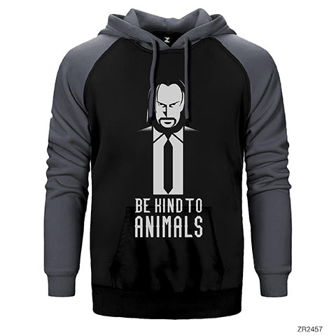 John Wick Be Kind Animals Çift Renk Reglan Kol Sweatshirt / Hoodie