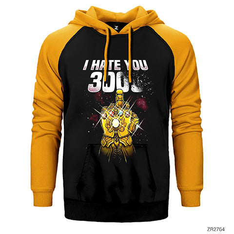 Thanos I Hate You 3000 Çift Renk Reglan Kol Sweatshirt / Hoodie
