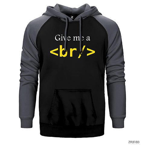 HTML Give Me Br Çift Renk Reglan Kol Sweatshirt / Hoodie