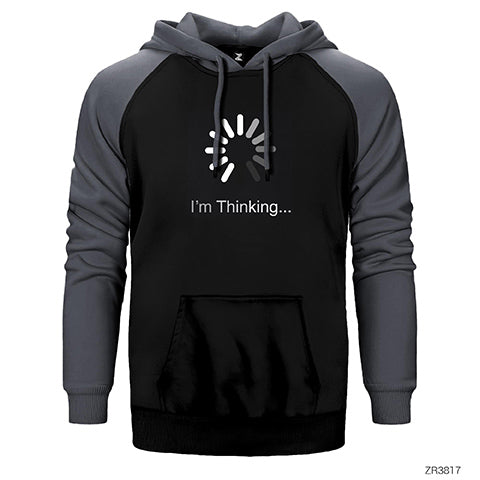 I'm Thinking Çift Renk Reglan Kol Sweatshirt / Hoodie