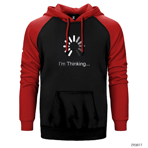 I'm Thinking Çift Renk Reglan Kol Sweatshirt / Hoodie