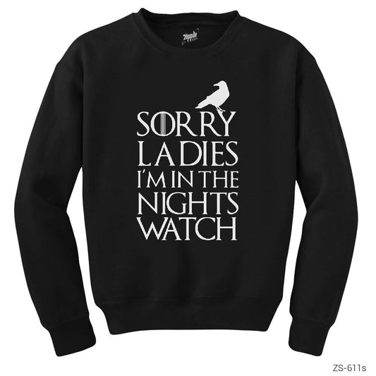 Game of Thrones Sorry Ladies Siyah Sweatshirt