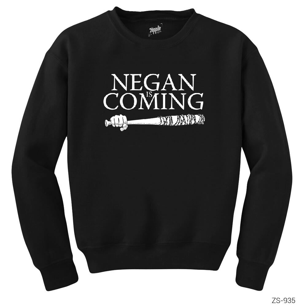 The Walking Dead Negan is Coming Siyah Sweatshirt