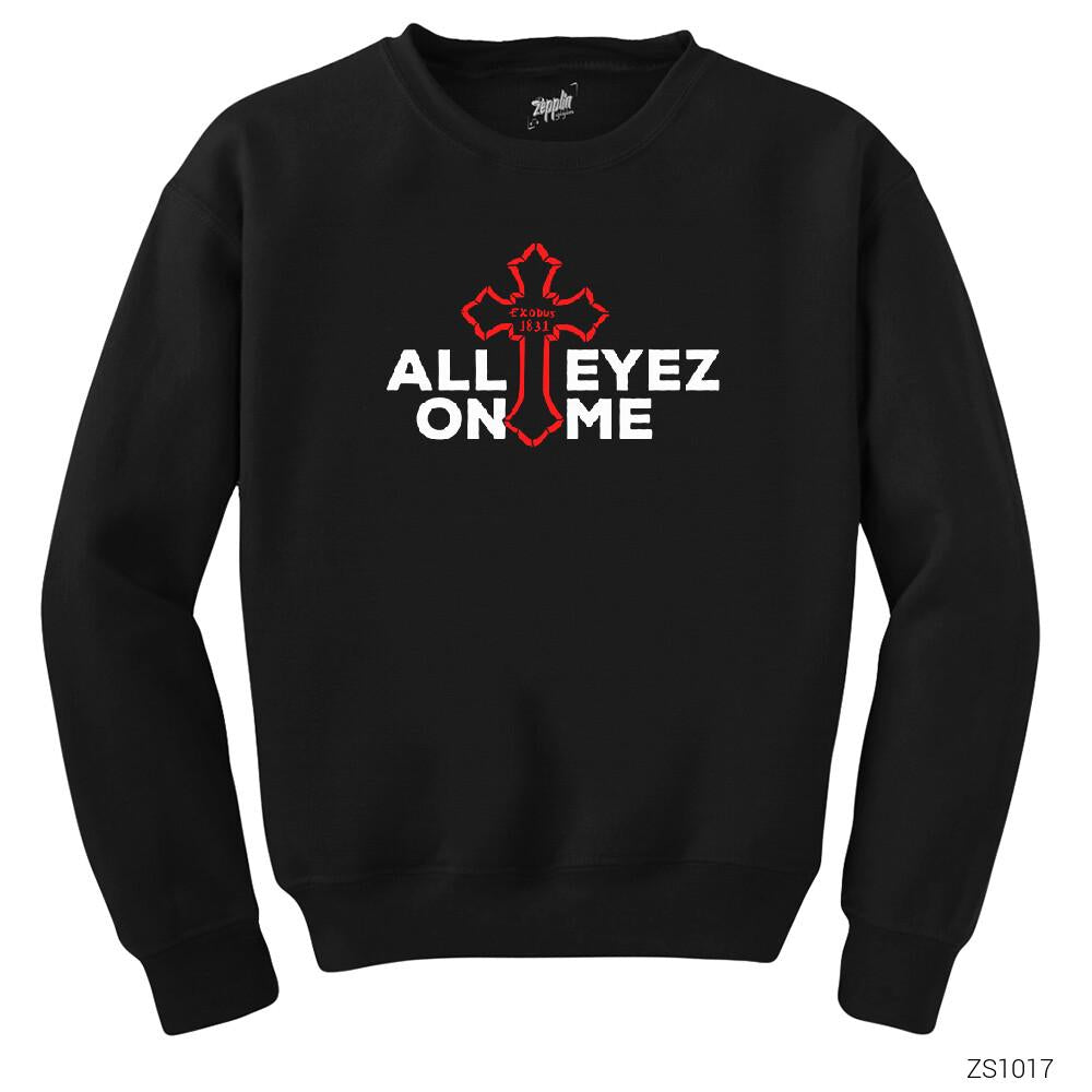 Tupac Shakur All Eyez on Me Siyah Sweatshirt
