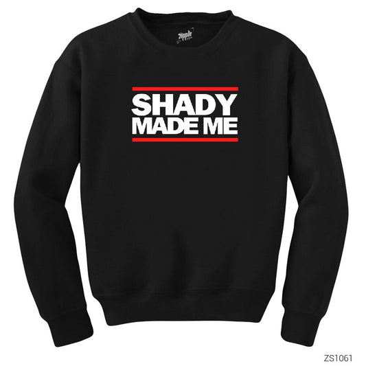 Eminem Shady Made Me Siyah Sweatshirt