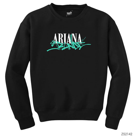 Ariana Grande Logo Siyah Sweatshirt