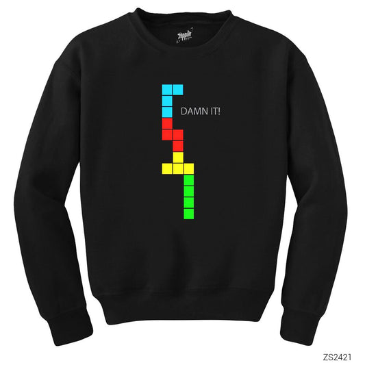 Tetris Damn It Siyah Sweatshirt