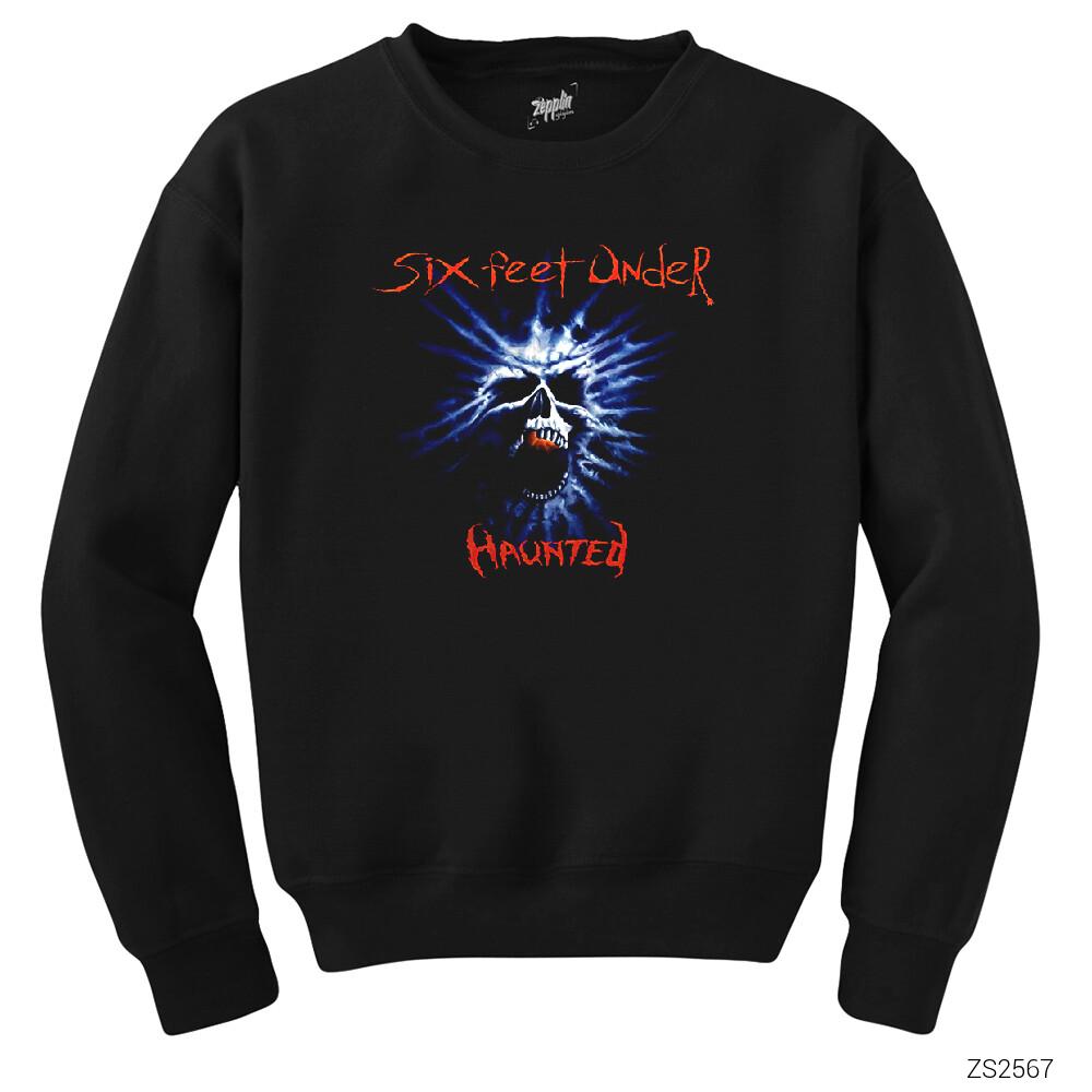 Six Feet Under Haunted Siyah Sweatshirt