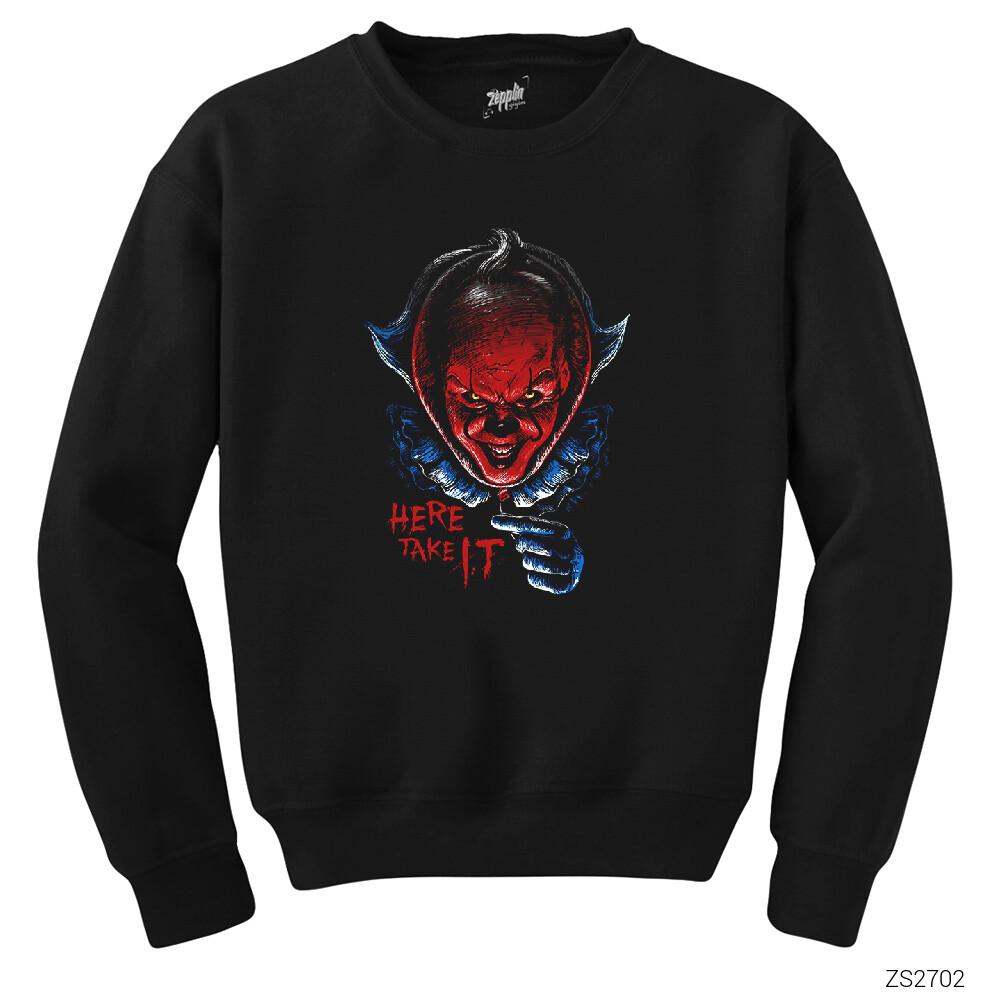 IT Here Take Siyah Sweatshirt