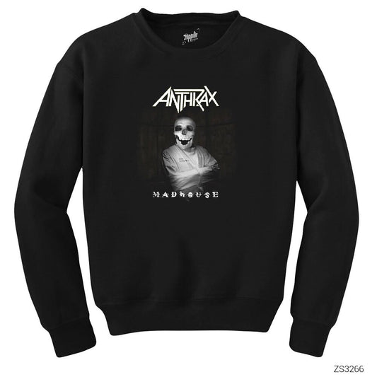 Anthrax Madhouse Siyah Sweatshirt