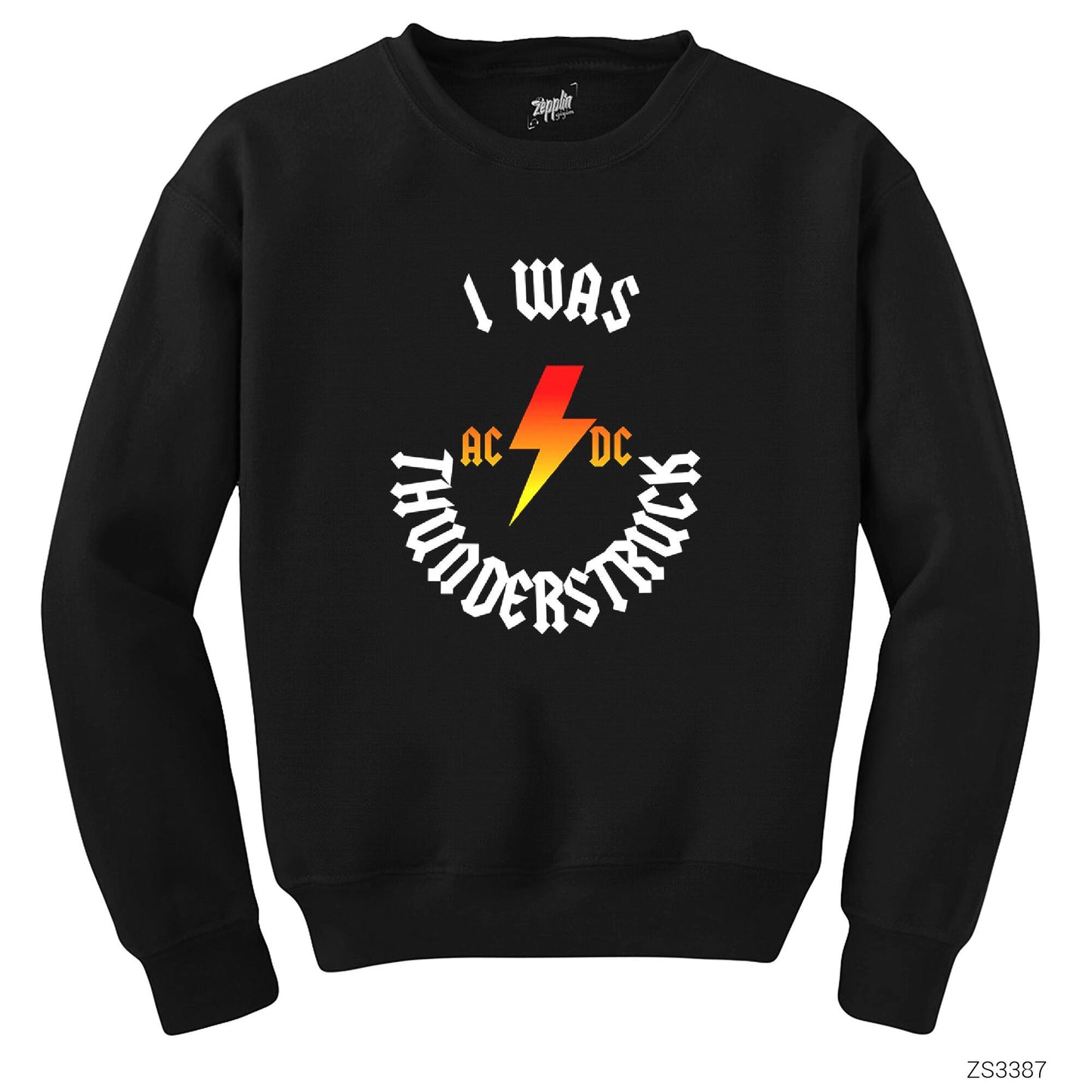 AC DC I Was Thunderstuck Siyah Sweatshirt