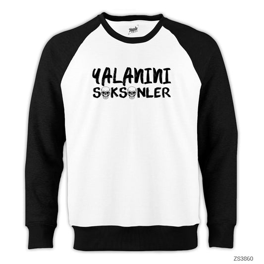 Yalanını S.ks.nler Siyah Sweatshirt