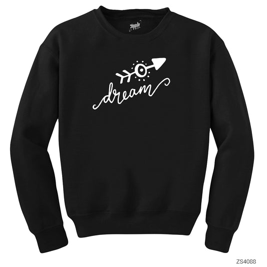 Dream Siyah Sweatshirt