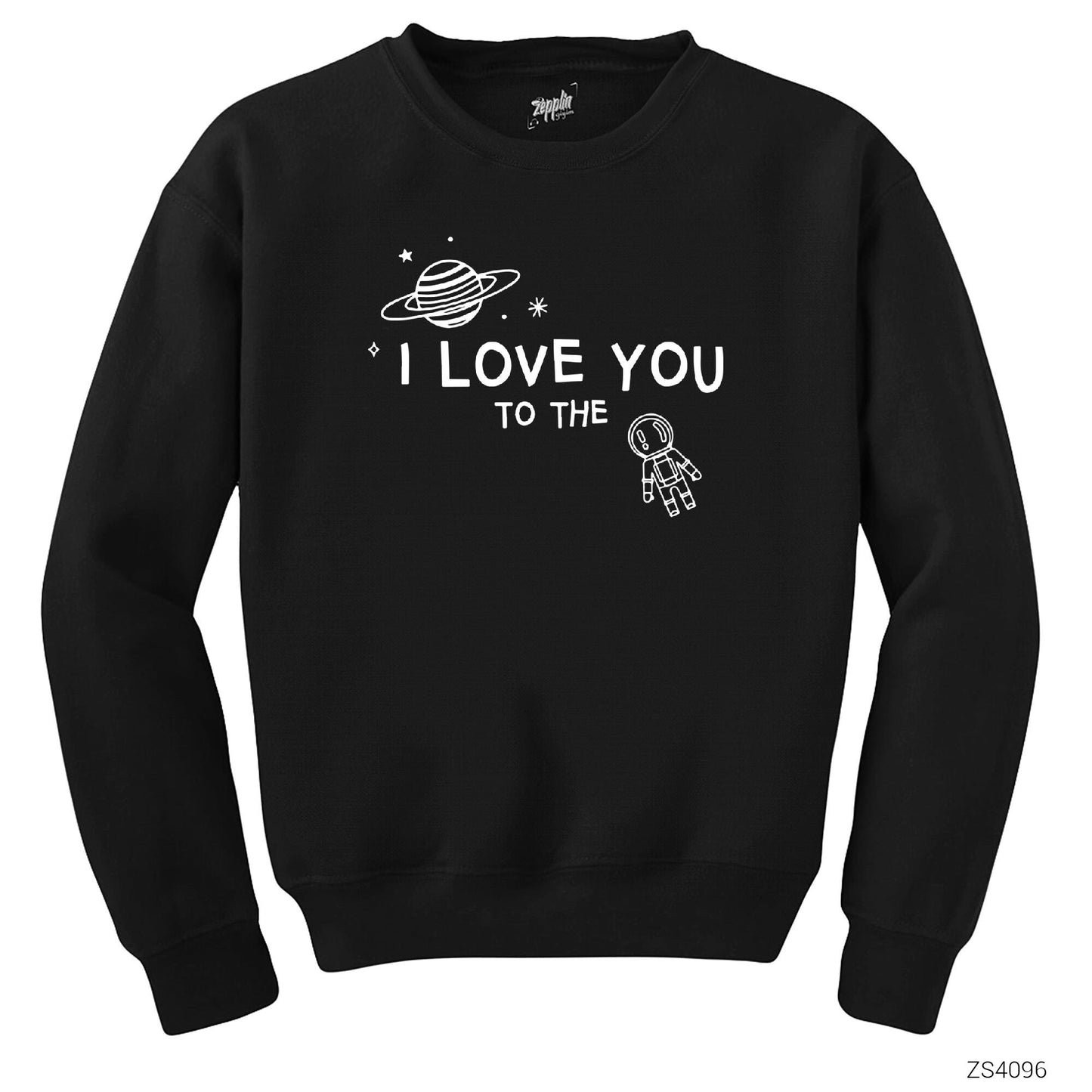 I Love You Astranot Siyah Sweatshirt