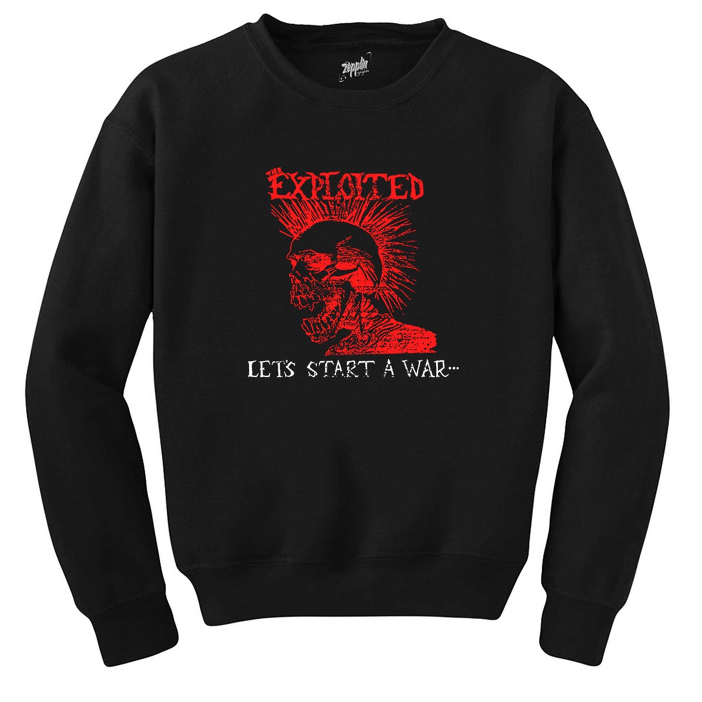 The Exploited Let's Start a War Siyah Sweatshirt