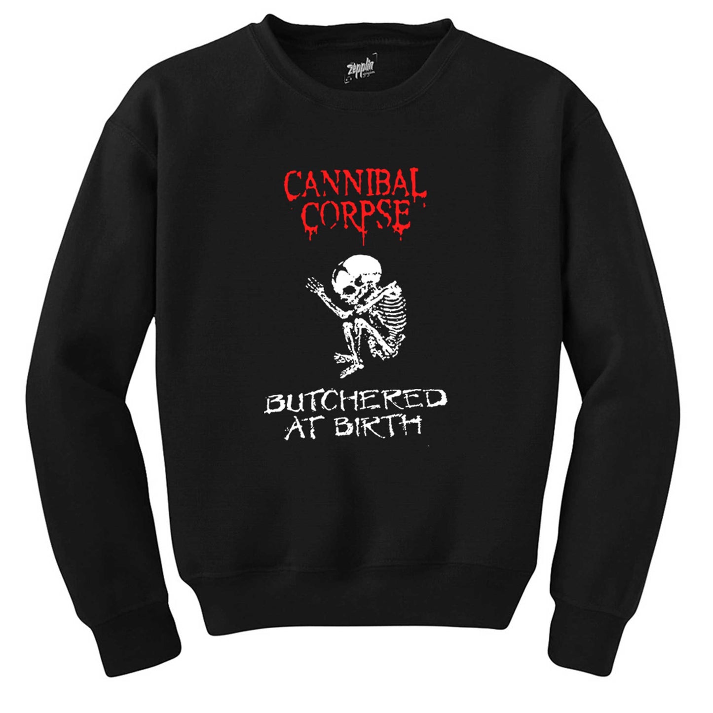Cannibal Corpse Butchered At Birth Siyah Sweatshirt