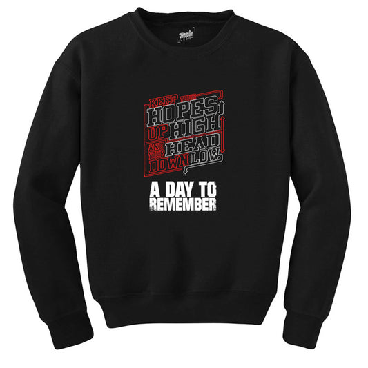 A Day Remember Keep Your Siyah Sweatshirt