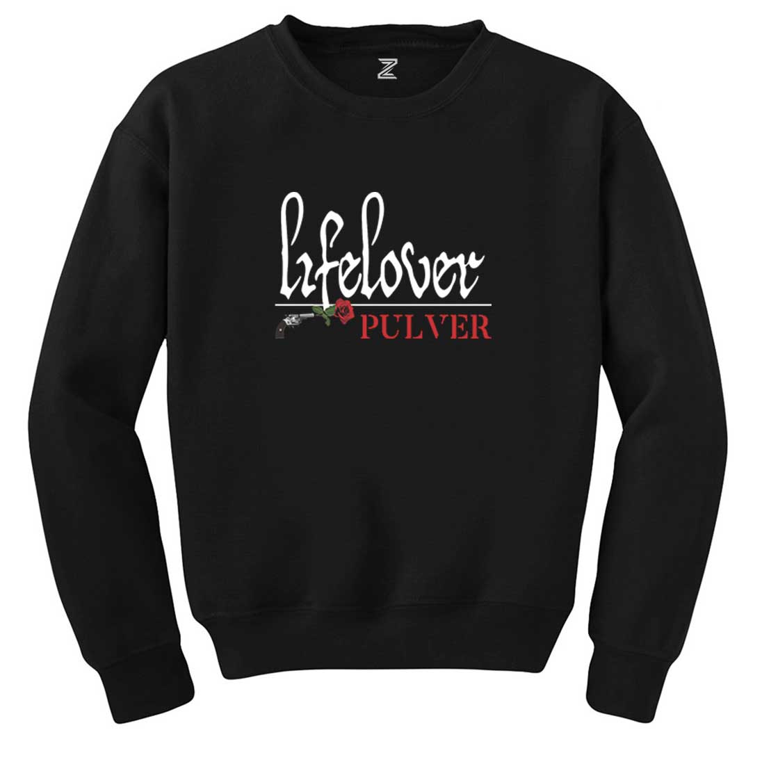 Lifelover Pulver Text Siyah Sweatshirt