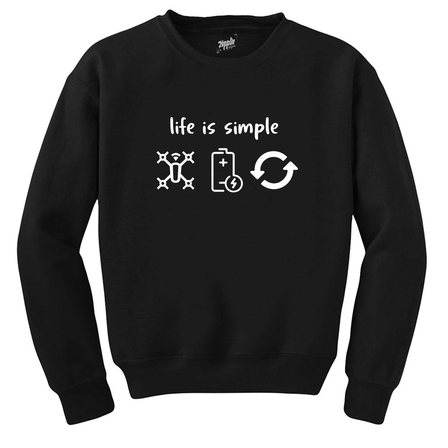 Life Is Simple Siyah Sweatshirt
