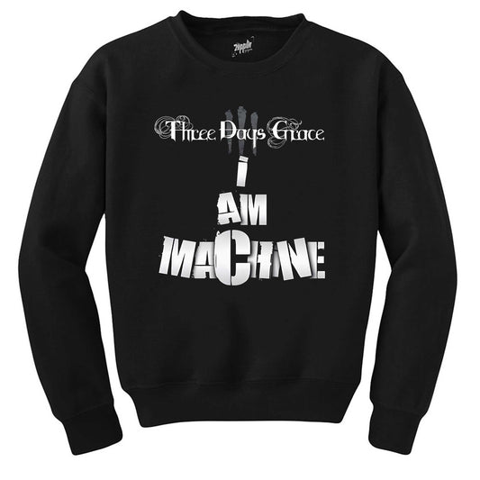 Three Days Grace I AM MACHINE Siyah Sweatshirt