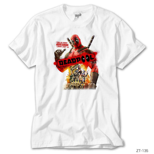 Deadpool This is What Awesome Beyaz Tişört