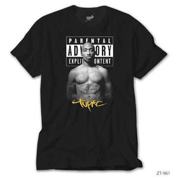 Tupac Parental Advisory Siyah Tişört