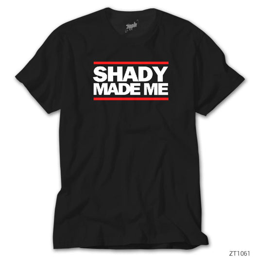 Eminem Shady Made Me Siyah Tişört