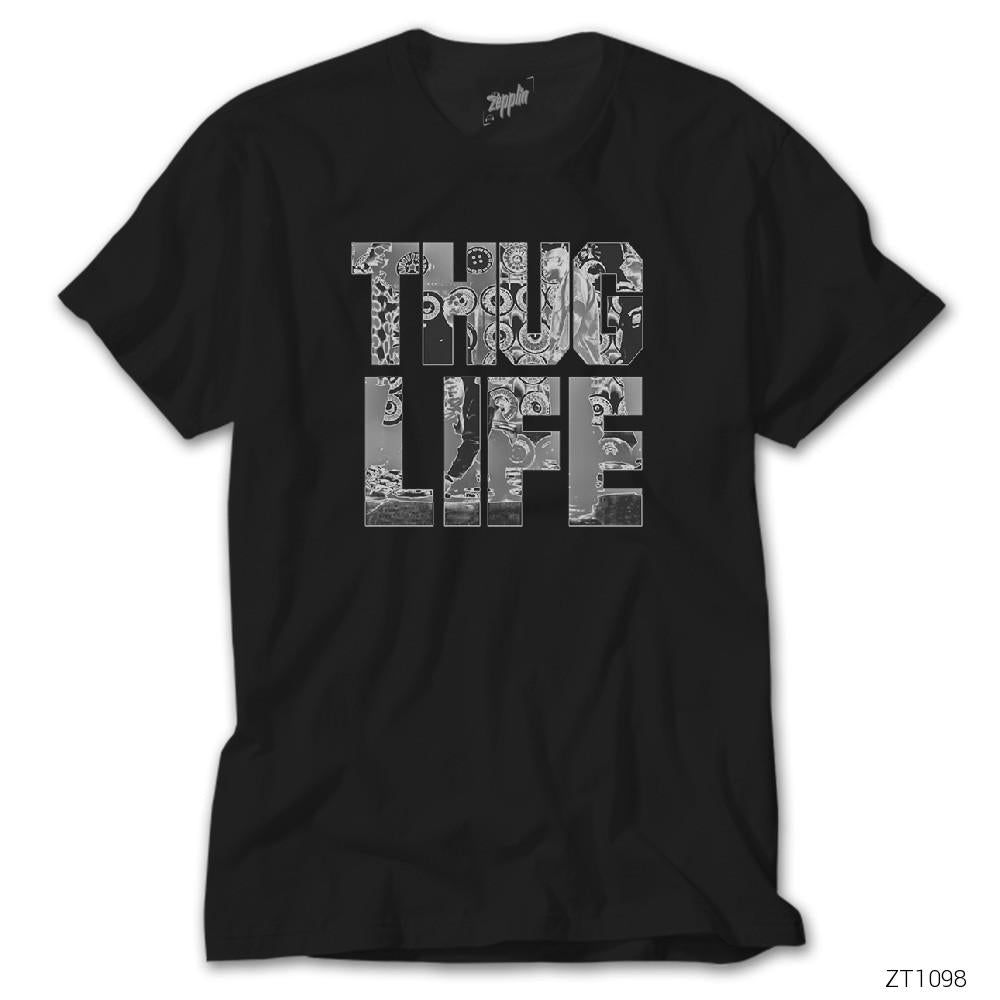 Thug Life Siyah Tişört