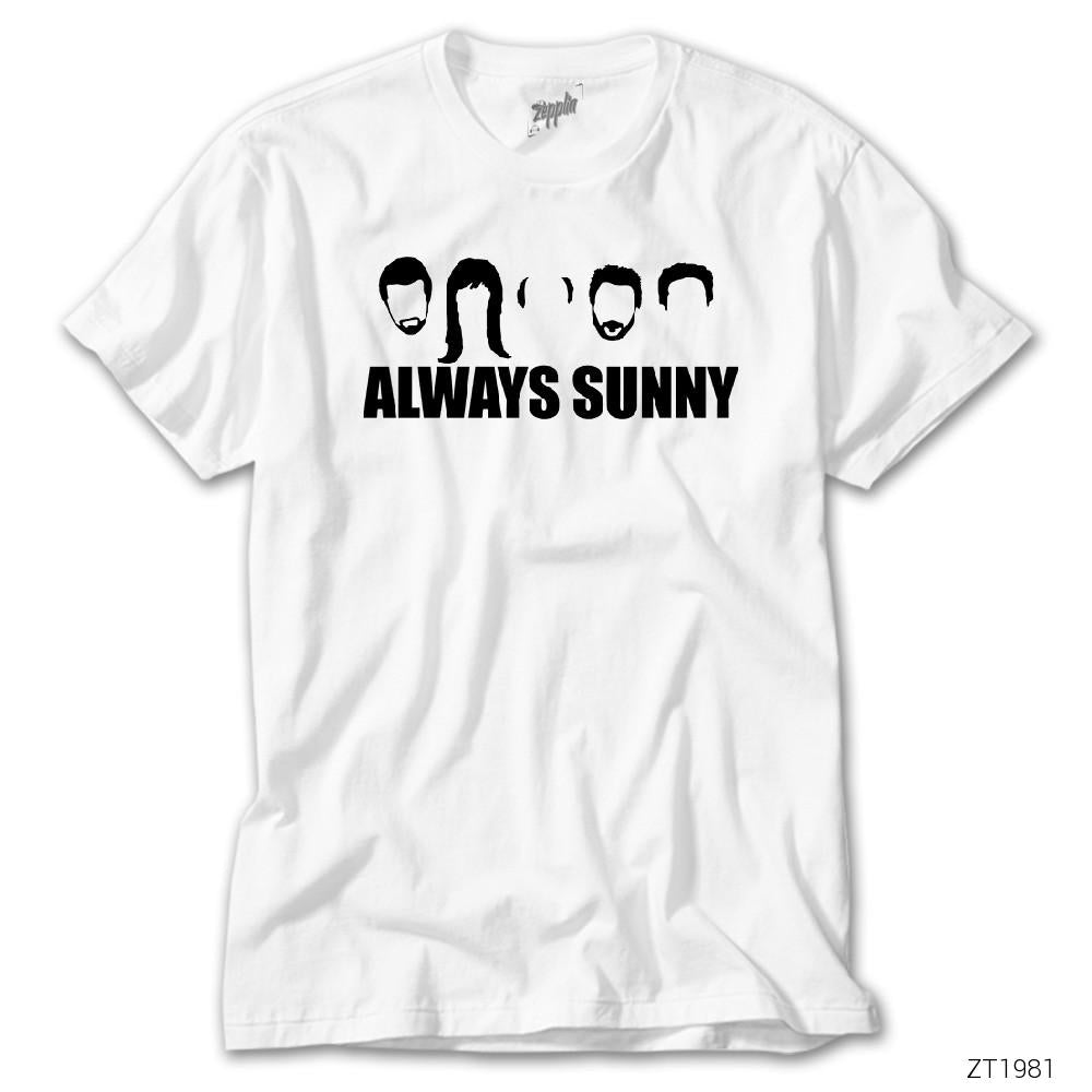 Its Always Sunny in Philadelphi Beyaz Tişört