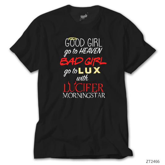 Lucifer Good Girl Go To Heaven Siyah Tişört