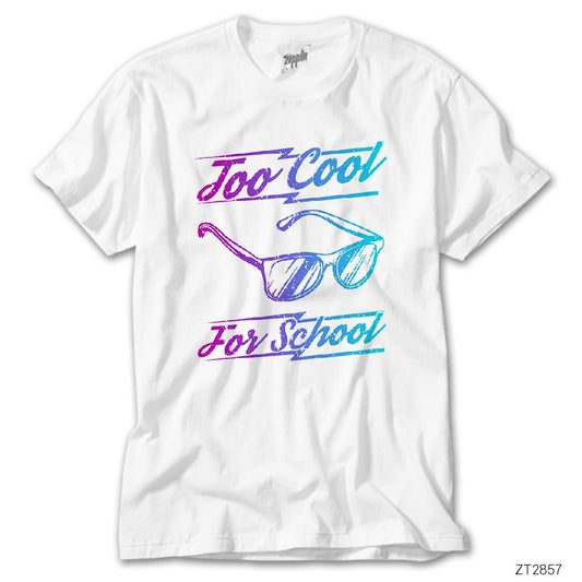 Too Cool For Shcool Beyaz Tişört