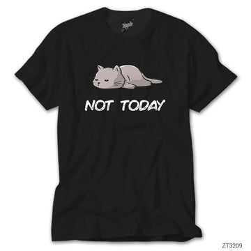 Kedi Not Today Siyah Tişört