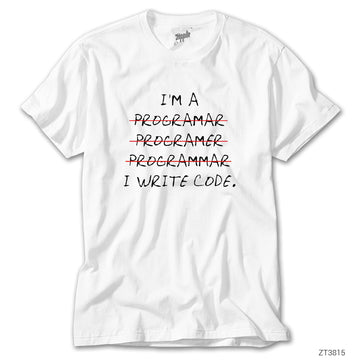 I'am a Programer Beyaz Tişört