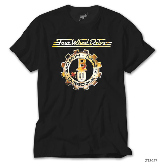 Bachman Turner Overdrive Four Wheel Drive Siyah Tişört